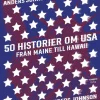 50 historier om USA, Från Maine till Hawaii