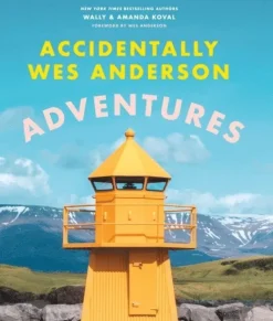 Accidentally Wes Anderson - Adventures