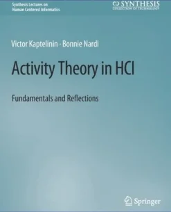 Activity Theory in HCI