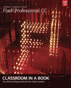Adobe Flash Professional CC Classroom in a Book