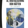 AI, digitalisering och rätten : en lärobok