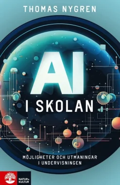 AI i skolan : möjligheter och utmaningar i undervisningen
