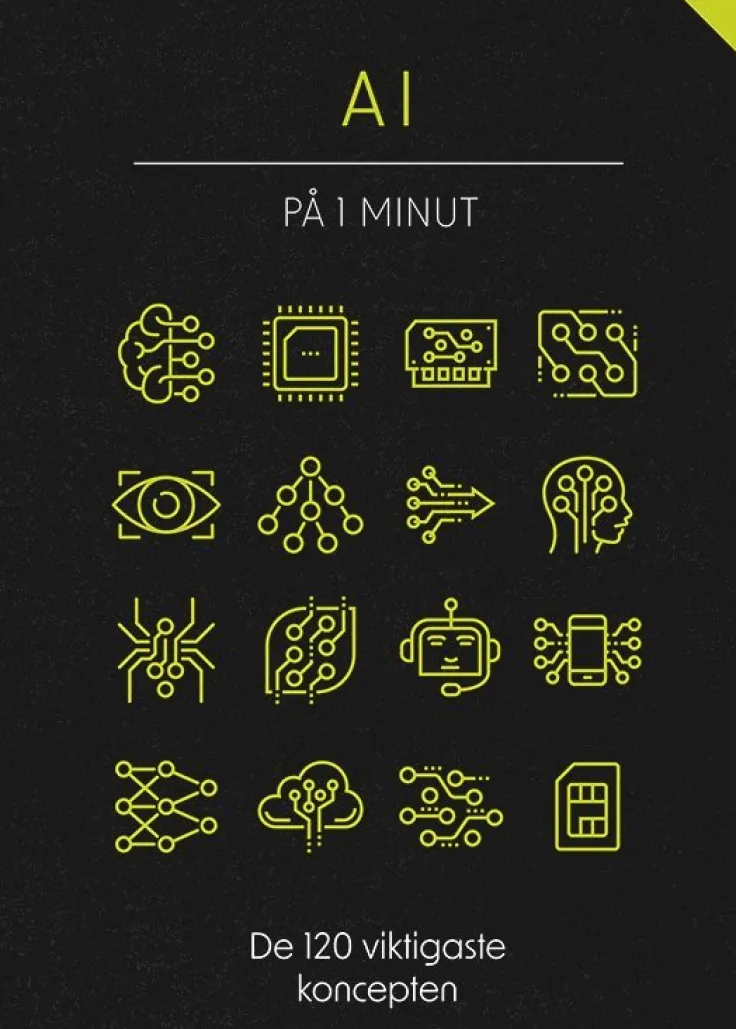 AI på 1 minut : de 120 viktigaste koncepten