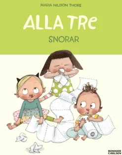 Alla tre snorar
