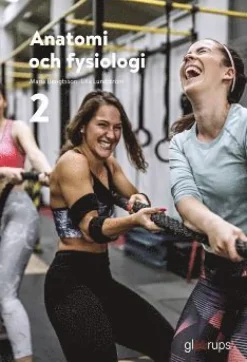 Anatomi och fysiologi 2, elevbok