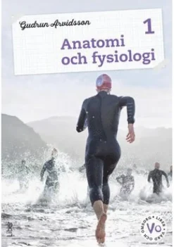 Anatomi och fysiologi 1 Fakta och uppgifter
