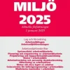 Arbetsmiljö 2025 : aktuella författningar 1 januari 2025