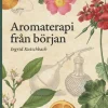 Aromaterapi från början