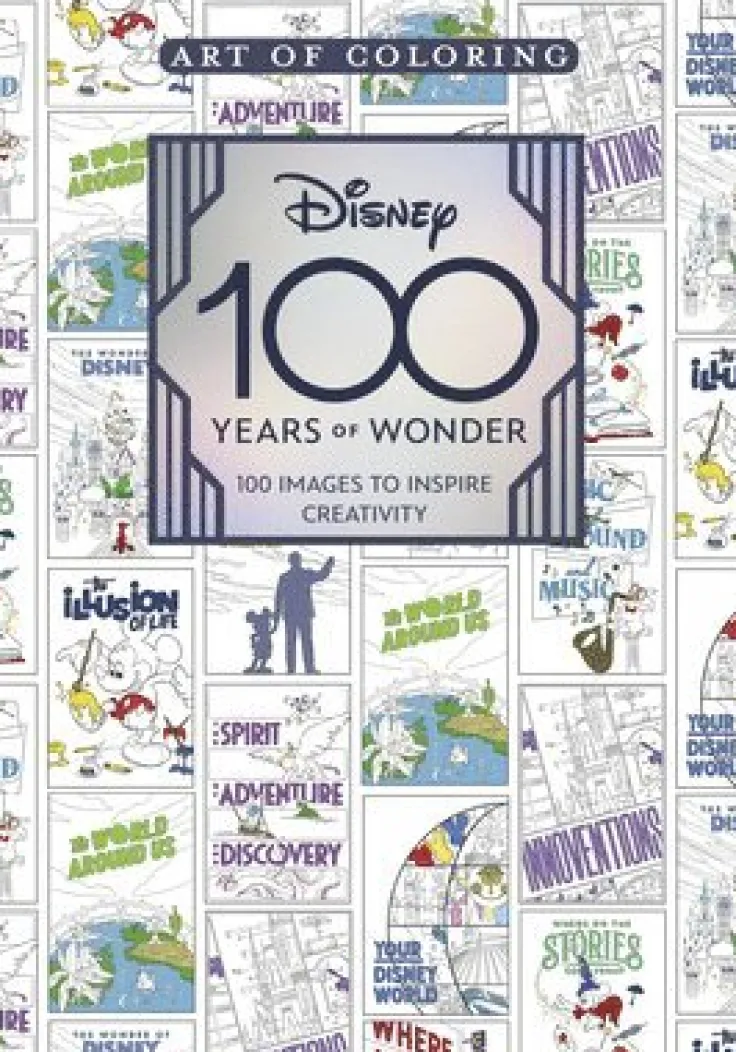 Art of Coloring: Disney 100 Years of Wonder: 100 Images to Inspire Creativity