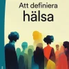 Att definiera hälsa