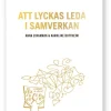 Att lyckas leda i samverkan