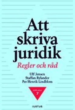 Att skriva juridik : regler och råd