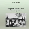 August och Lotta : skräddarfamiljen i Knutby