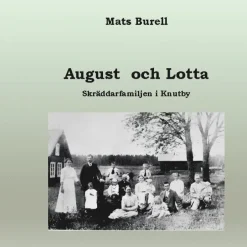 August och Lotta : skräddarfamiljen i Knutby