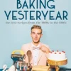 Baking Yesteryear