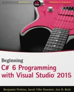 Beginning C# 6 Programming with Visual Studio 2015