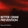 Better Crime Prevention