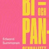 Bi- och pansexualitet : dåtid, nutid, framtid
