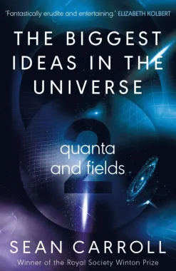 Biggest Ideas in the Universe 2