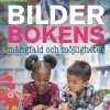 Bilderbokens mångfald och möjligheter F-3