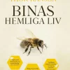 Binas hemliga liv