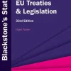 Blackstone's EU Treaties & Legislation