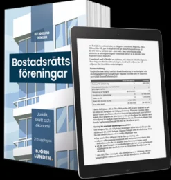 Bostadsrättsföreningar : juridik, skatt och ekonomi
