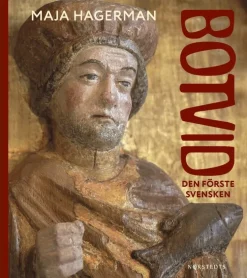 Botvid : den förste svensken