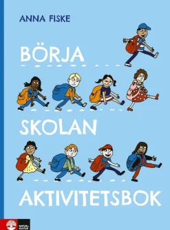 Börja skolan : aktivitetsbok