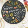 Broderidrömmar : 20 moderna projekt att brodera