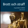 Brott och straff : en grundbok i straffrätt