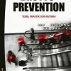 Brottsprevention : teori, praktik och historia