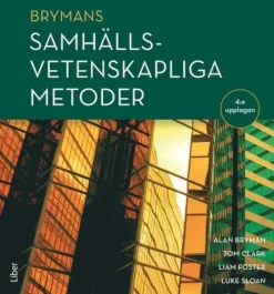 Brymans Samhällsvetenskapliga metoder