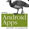 Building Android Apps with HTML, CSS, and JavaScript