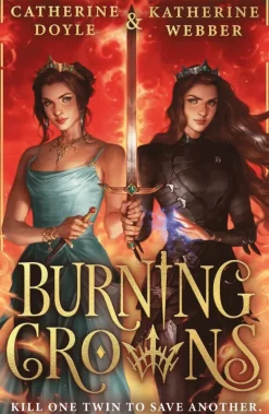 Burning Crowns