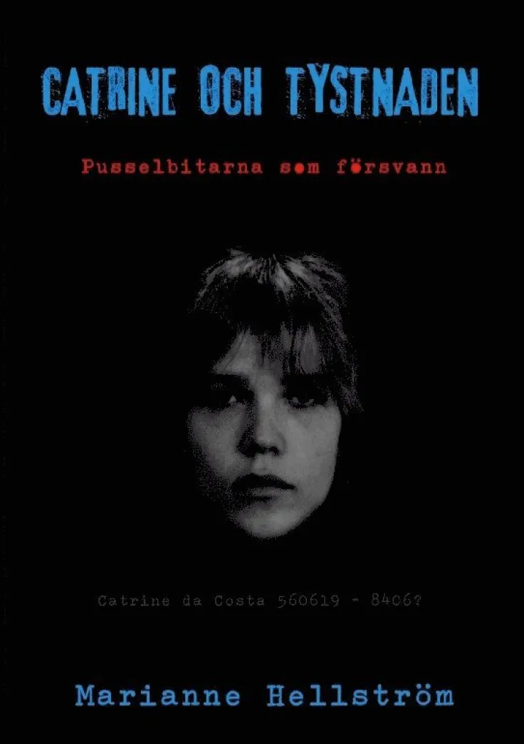 Catrine och tystnaden: Pusselbitarna som försvann