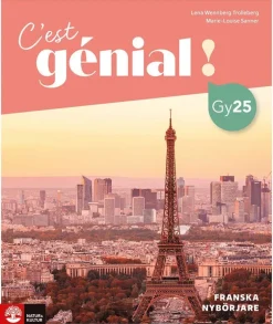 C'est génial ! Franska Nybörjare Allt-i ett-bok