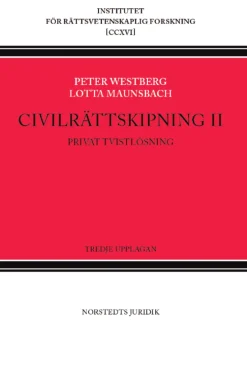 Civilrättskipning II. Privat tvistlösning