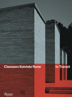Claesson Koivisto Rune: In Transit