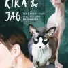 Cooper, Kira och jag : två katters guide till att läka en människa