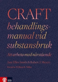 CRAFT behandlingsmanual vid substansbruk : att arbeta med närstående