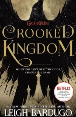 Crooked Kingdom