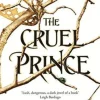 Cruel Prince (The Folk of the Air)