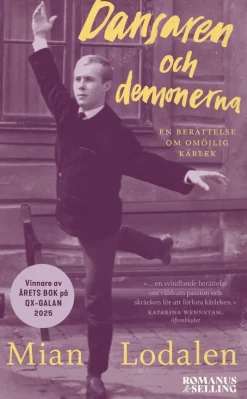 Dansaren och demonerna : en berättelse om omöjlig kärlek