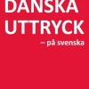 Danska uttryck - på svenska