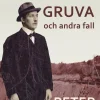 Dödens gruva och andra fall