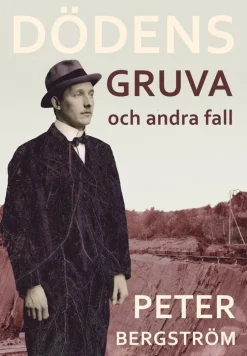 Dödens gruva och andra fall