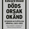 Dödsorsak okänd : epidemin av plötsliga dödsfall 2021-2022