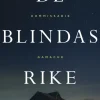 De blindas rike