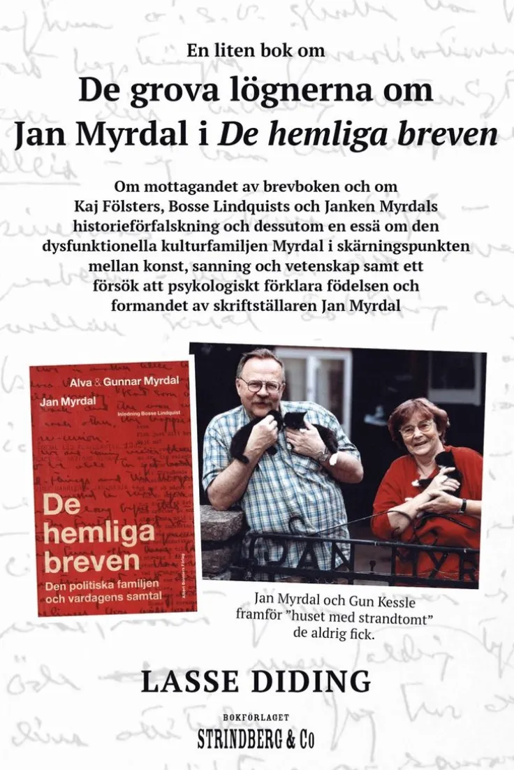 De grova lögnerna om Jan Myrdal i De hemliga breven